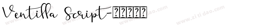 Ventilla Script字体转换
